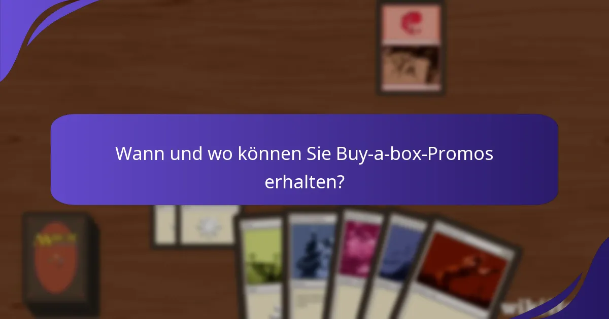 Welche exklusiven Karten sind in den Buy-a-box-Promos enthalten?