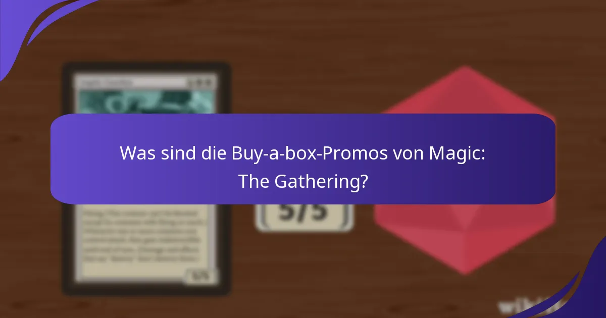 Wann und wo können Sie Buy-a-box-Promos erhalten?