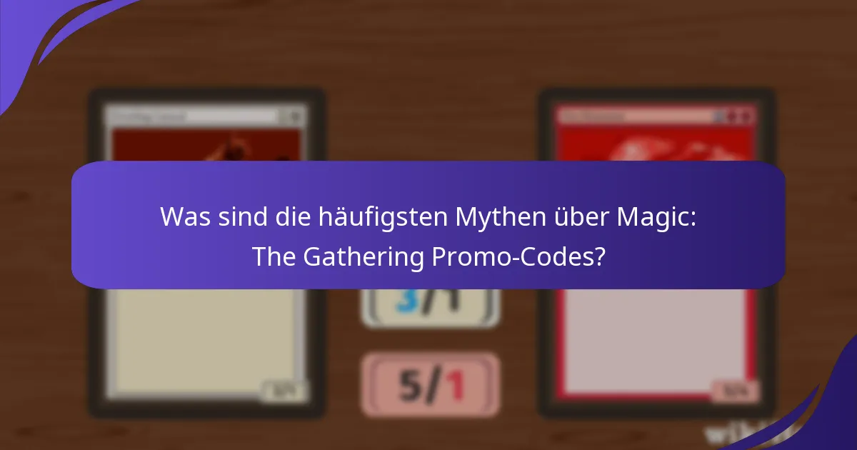 Wie funktionieren Magic: The Gathering Promo-Codes?