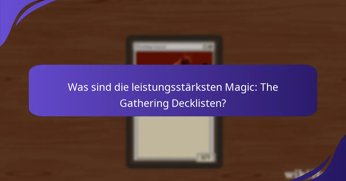 Wie kann ich meine eigene Magic: The Gathering Deckliste einreichen?