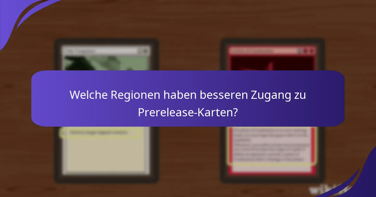 Welche Vertriebskanäle werden für die Prerelease-Karten von Magic: The Gathering genutzt?