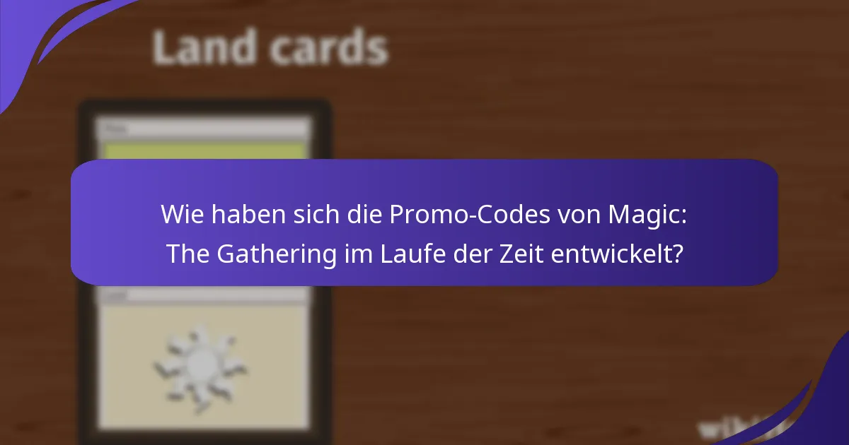 Welche Magic: The Gathering Promo-Codes waren am vorteilhaftesten?