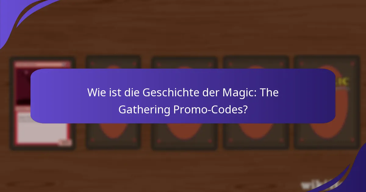 Wo können Spieler aktuelle Magic: The Gathering-Werbeaktionen finden?
